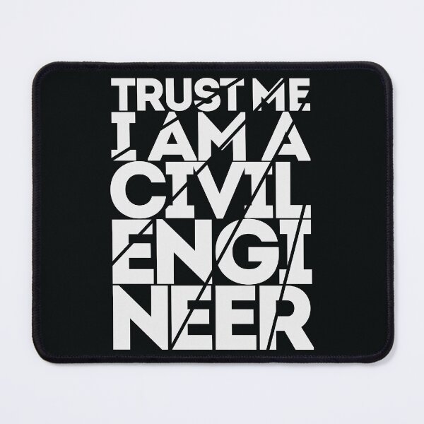 Item preview, Trust me i am a civil engineer designed and sold by marunstudio.