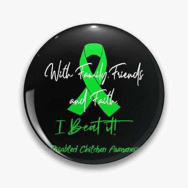 Item preview, Disabled Children Warrior - With Family, Friends, and Faith - I BEAT IT! designed and sold by Robbsyn.
