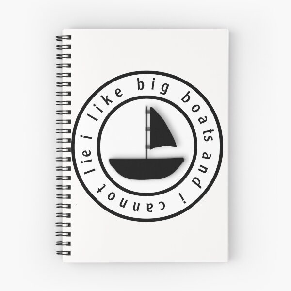 Item preview, I Like Big Boats And I Cannot Lie designed and sold by stalin-LB.