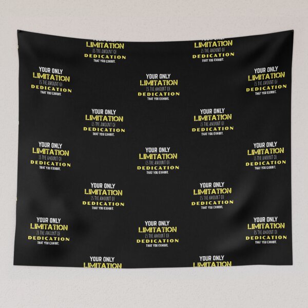 Item preview, Motivational Quote - Your Only Limitation your Dedication designed and sold by hiunlimit.