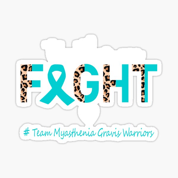 Item preview, Myasthenia Gravis Awareness Together We Fight Team Myasthenia Gravis Warriors designed and sold by whlrcheryl.