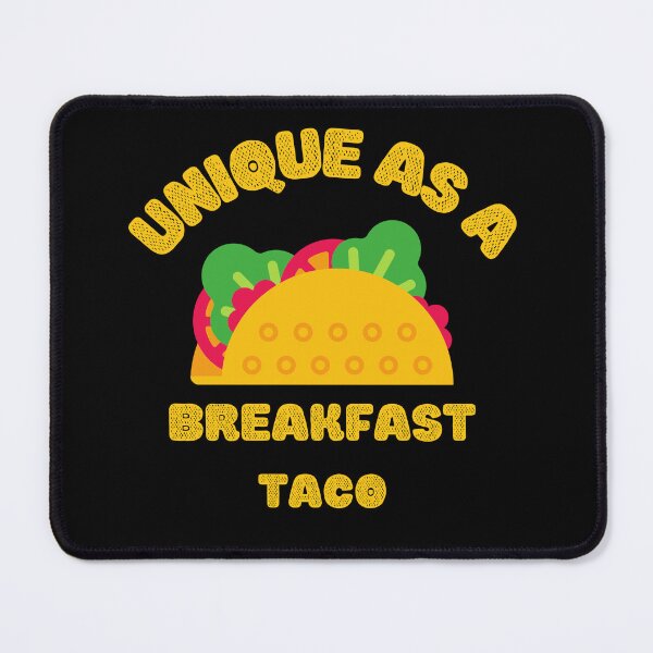 Item preview, UNIQUE AS A BREAKFAST TACO FUNNY SHIRT LOVER TACO designed and sold by artzaka.