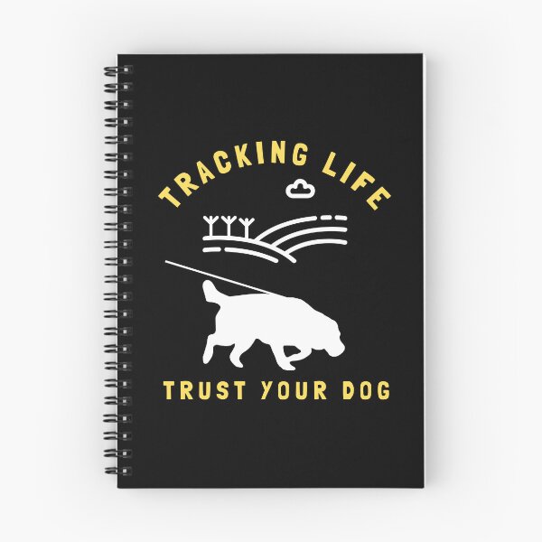 Item preview, Tracking Life, Trust Your Dog |  Labrador Retriever Dog Tracking Training designed and sold by arlutai.