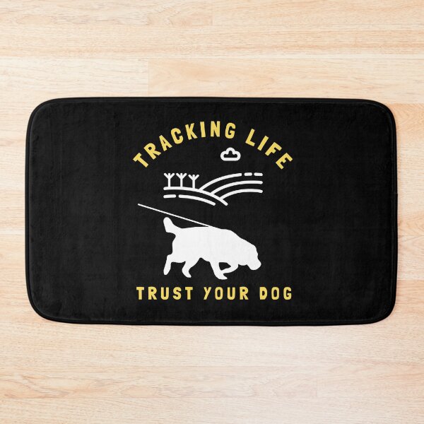 Item preview, Tracking Life, Trust Your Dog |  Labrador Retriever Dog Tracking Training designed and sold by arlutai.