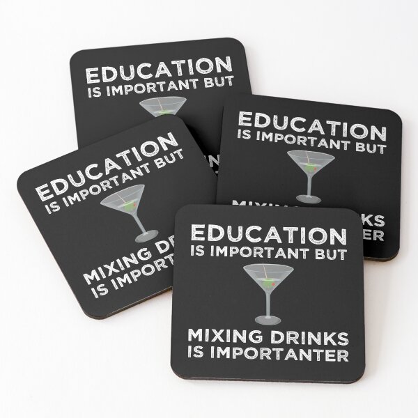 Item preview, Education Is Important But Mixing Drinks Is Importanter designed and sold by Cat Lady Designs.