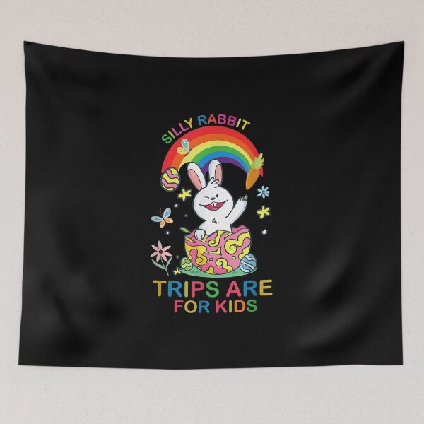 Item preview, Silly Rabbit Trips Are For Kids designed and sold by Bestartisan.
