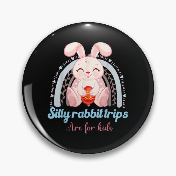 Item preview, Silly Rabbit Trips Are For Kids designed and sold by Bestartisan.