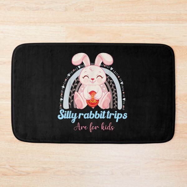 Item preview, Silly Rabbit Trips Are For Kids designed and sold by Bestartisan.