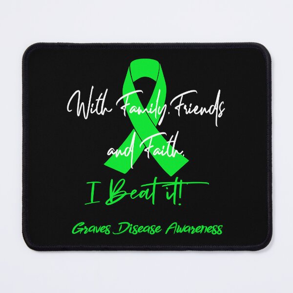 Item preview, Graves Disease Warrior - With Family, Friends, and Faith - I BEAT IT! designed and sold by Robbsyn.