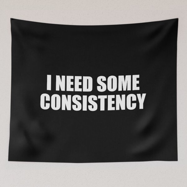 Item preview, I need some consistency designed and sold by Colorfulandfun.