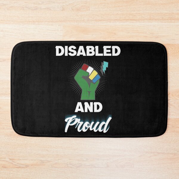 Item preview, Disabled and Proud designed and sold by MrJArts.