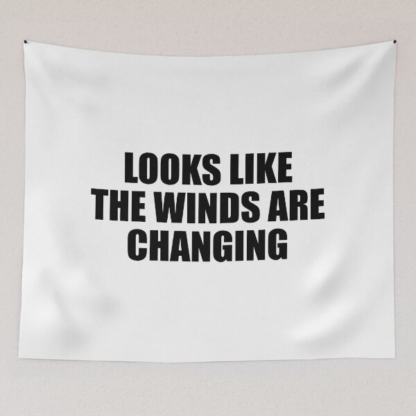 Item preview, Looks like the winds are changing designed and sold by Colorfulandfun.