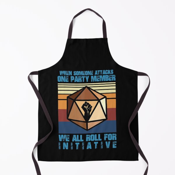 Item preview, When Someone Attacks One Party Member We Roll For Initiative designed and sold by hoangminhSHOP.