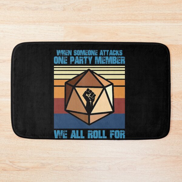 Item preview, When Someone Attacks One Party Member We Roll For Initiative designed and sold by hoangminhSHOP.