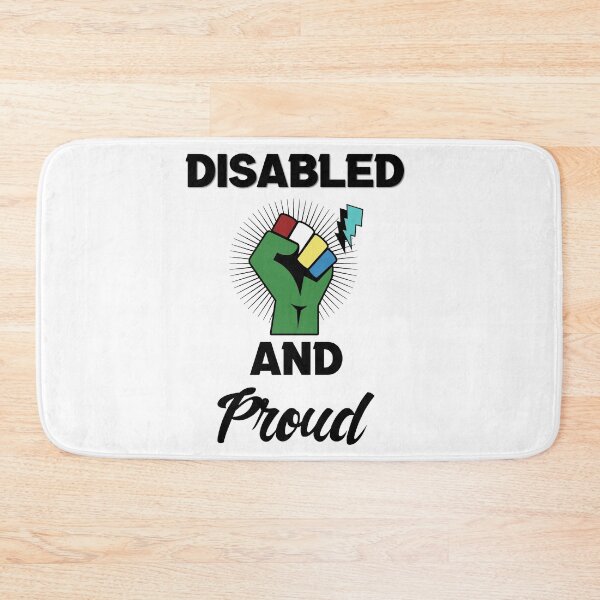 Item preview, Disabled and Proud designed and sold by MrJArts.