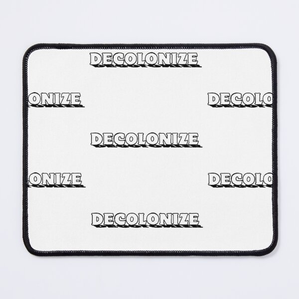 Item preview, DECOLONIZE (TRANSPARENT) designed and sold by Mackenzie "Kenzie" Janveaux.