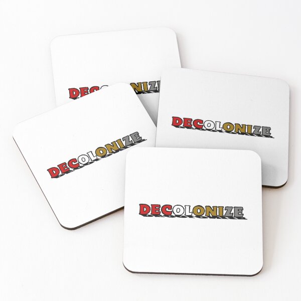 Item preview, DECOLONIZE (FOUR COLOURS) designed and sold by Mackenzie "Kenzie" Janveaux.