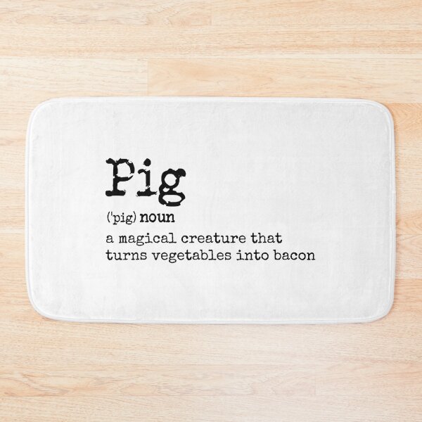 Item preview, Pig and Bacon Definition Hilarious designed and sold by nwaja-art.