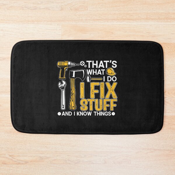 Item preview, That's What I Do I Fix Stuff And I Know Things Funny Saying T-Shirt designed and sold by Azim-Stefan.