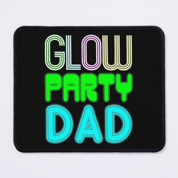 Item preview, Glow Party Dad Funny Fathers Day Birthday designed and sold by nwaja-art.