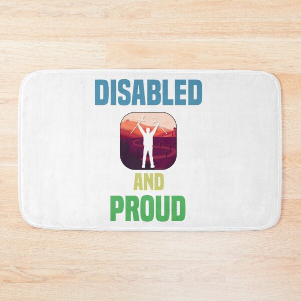 Item preview, Disabled and Proud designed and sold by MrJArts.