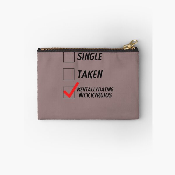 Item preview, Mentally Dating Nick Kyrgios    designed and sold by NikolaidisDs.