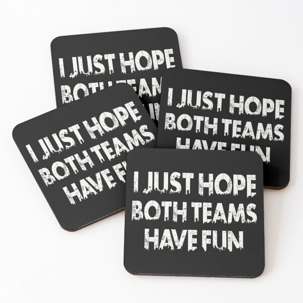 Item preview, I Just Hope Both Teams Have Fun designed and sold by Annetta Pfeffer.
