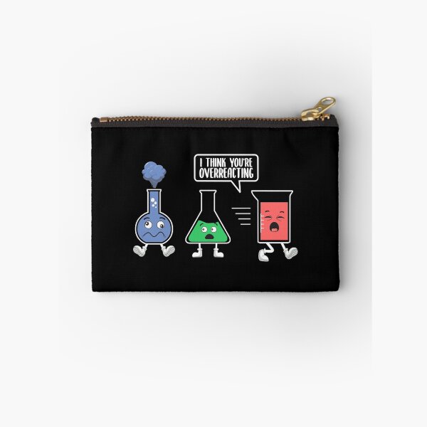Item preview, I think you're overreacting  Chemistry Teacher designed and sold by Annetta Pfeffer.