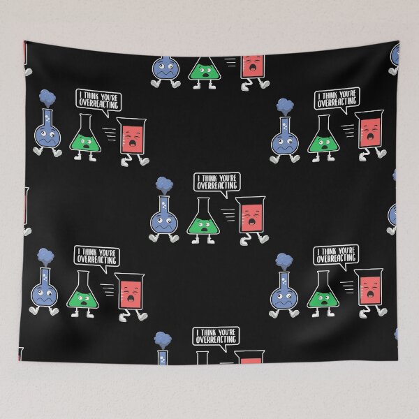 Item preview, I think you're overreacting  Chemistry Teacher designed and sold by Annetta Pfeffer.