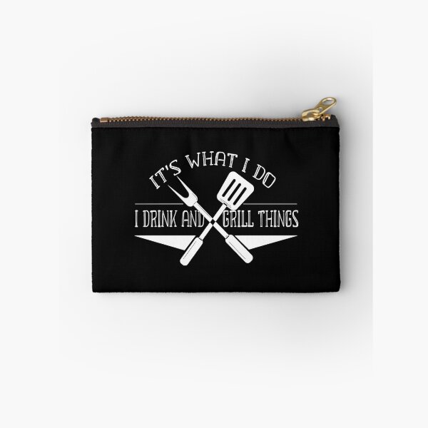 Item preview, IT'S WHAT I DO I DRINK AND GRILL THING Funny designed and sold by Annetta Pfeffer.