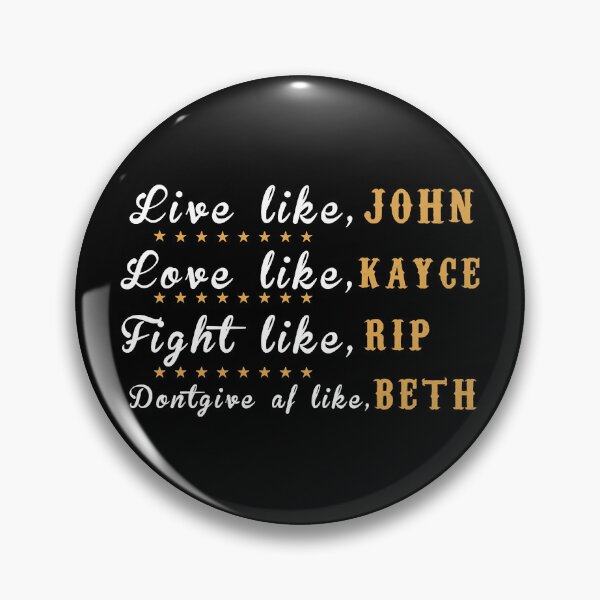 Item preview, Live like john love like kayce fight like rip ... designed and sold by Annetta Pfeffer.