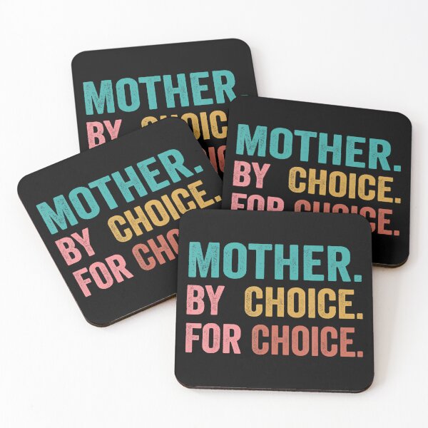 Item preview, Mother By Choice For Choice Feminist Women's Rights My Choice Matching Gift Lover Protect Choic designed and sold by Annetta Pfeffer.