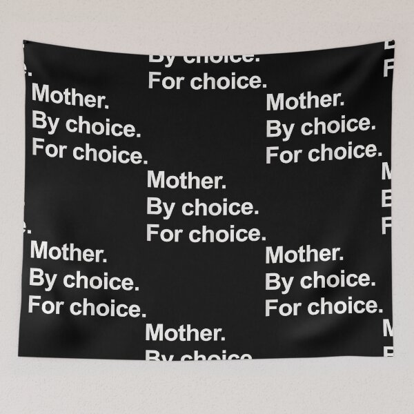 Item preview, Mother By Choice For Choice designed and sold by Annetta Pfeffer.