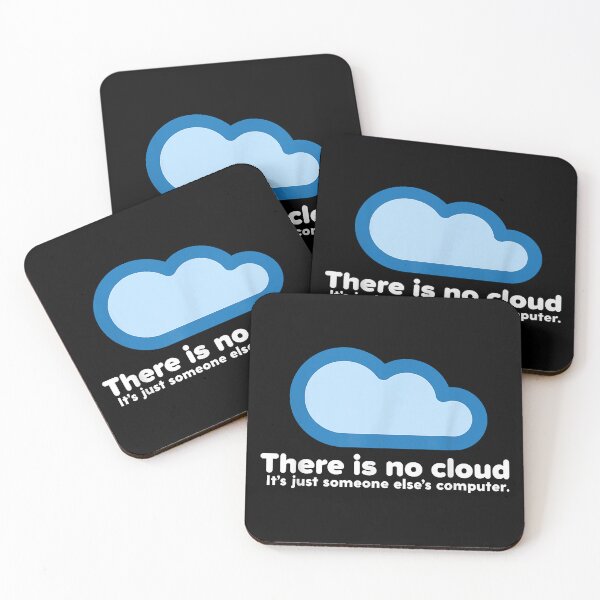 Item preview, Tech Humor There Is No Cloud Just Someone Else's Computer Gift designed and sold by Annetta Pfeffer.
