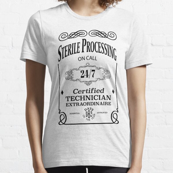 Sterile Processing Technician Extraordinaire Essential T-Shirt