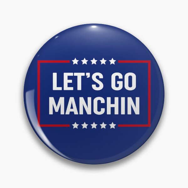 Item preview, Let's Go Manchin designed and sold by notoriousitees.