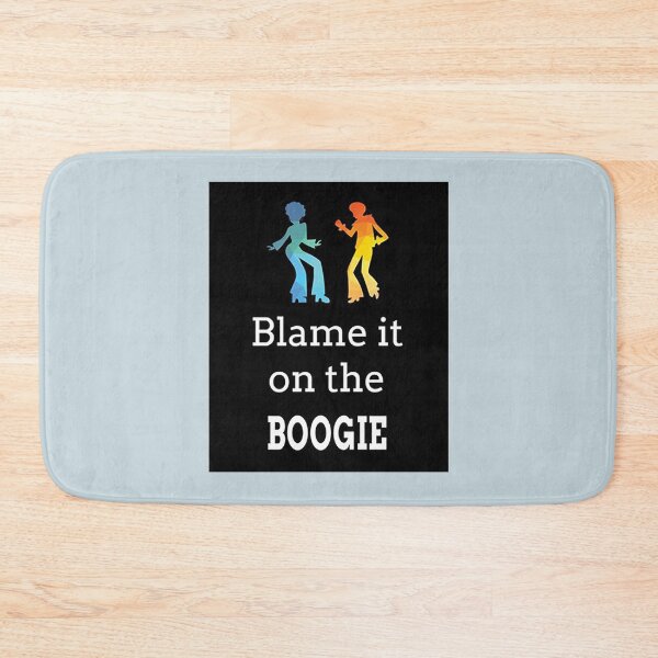 Item preview, Blame It On The Boogie designed and sold by CiaraTran1.