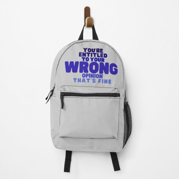 Item preview, You're Entitled to Your Wrong Opinion that's Fine designed and sold by SunsetDetour.