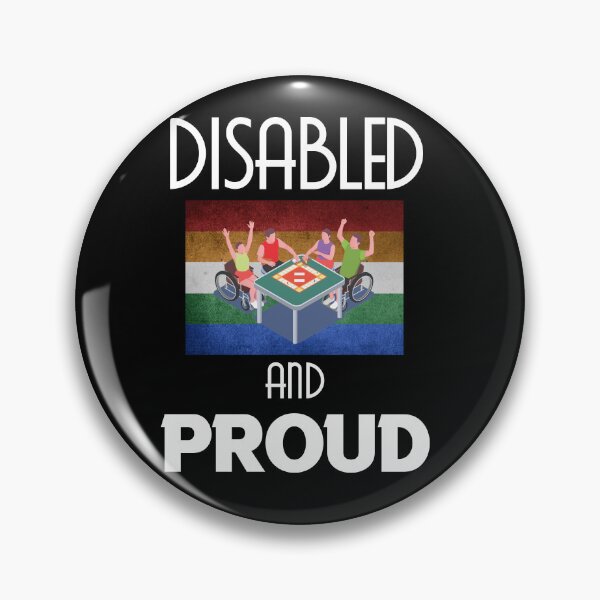 Item preview, Disabled and Proud designed and sold by MrJArts.