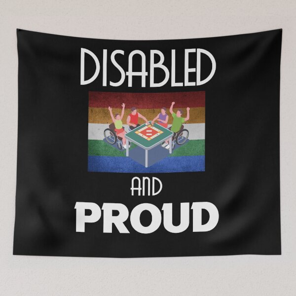 Item preview, Disabled and Proud designed and sold by MrJArts.