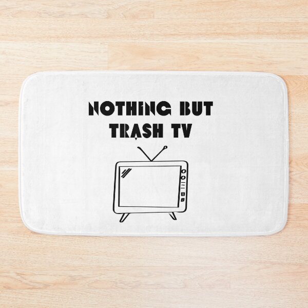 Item preview, Nothing But Trash TV designed and sold by MayaCordalia.