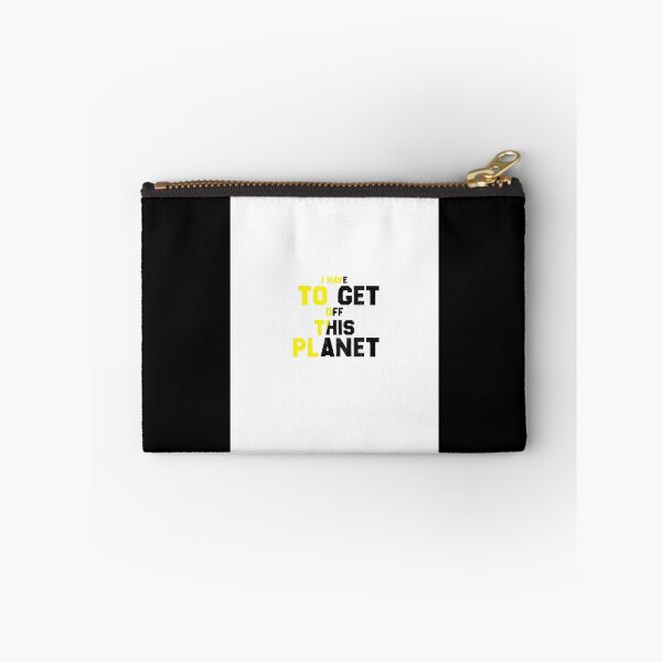 Item preview, I have to get off this planet Graphic designed and sold by EmiesDesignss.