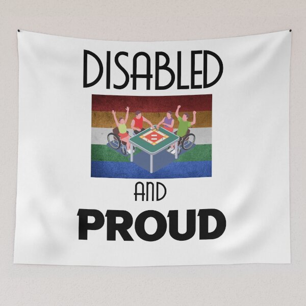 Item preview, Disabled and Proud designed and sold by MrJArts.