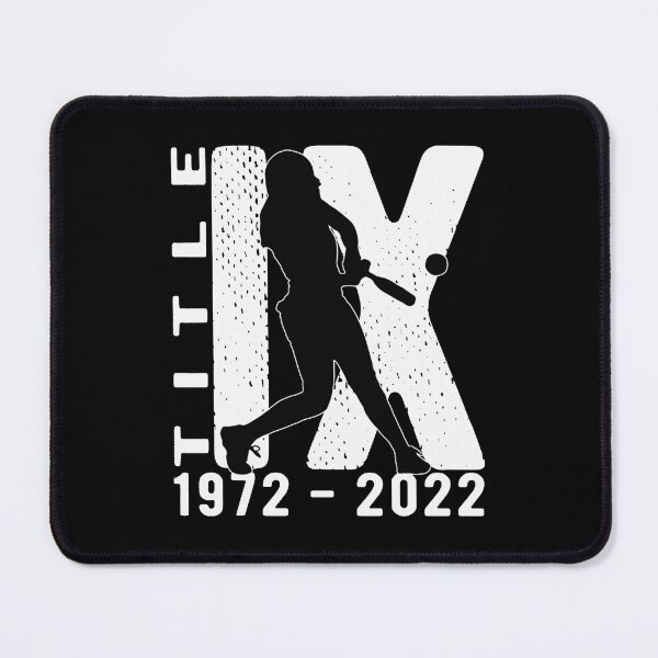 Item preview, Title IX 50th Anniversary U.S. Education Amendments Act Women's Sports T-Shirt designed and sold by Luabcee60.