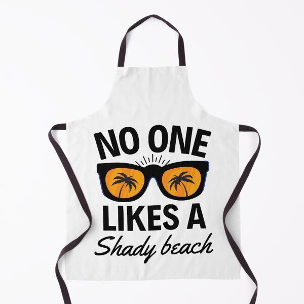 Item preview, No One Likes A Shady Beach | Funny Summer And Beach Quotes designed and sold by chetan786.