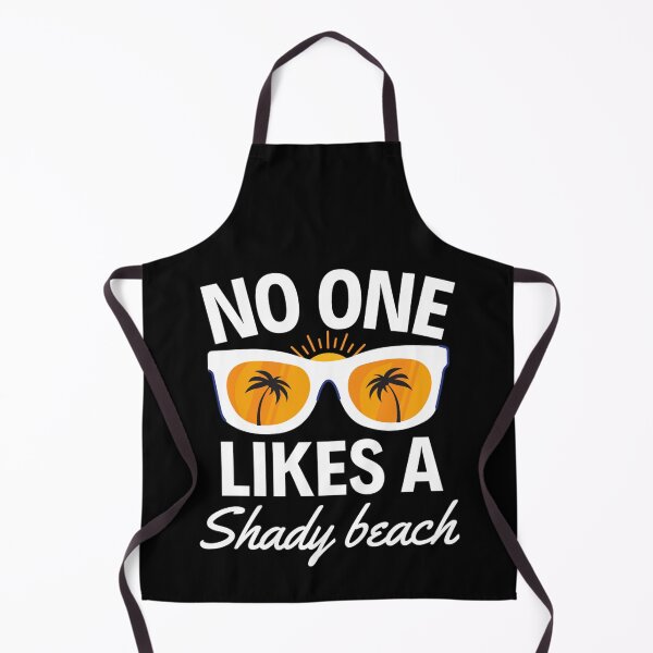 Item preview, No One Likes A Shady Beach | Funny Summer And Beach Quotes designed and sold by chetan786.
