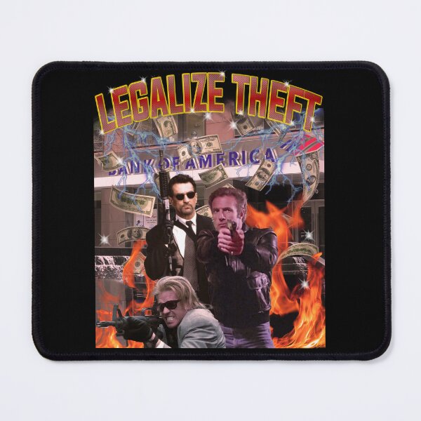 Item preview, Legalize Theft designed and sold by gavinthelad.