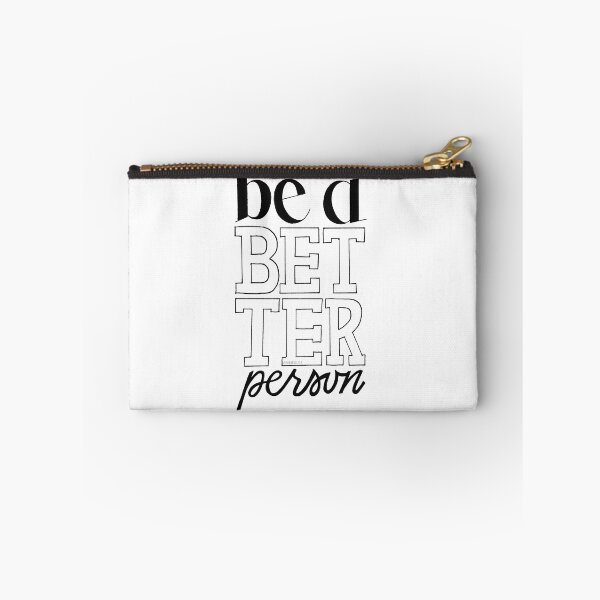 Item preview, Be A Better Person designed and sold by Amber  Liu.