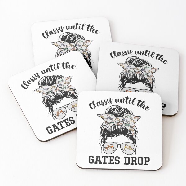 Item preview, Womens BMX Girl Classy Until The Gates Drop Bmx Mom Bmx Lovers designed and sold by fabianggbqd06.