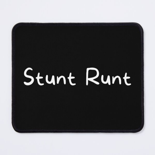 Item preview, Stunt Runt (dark background) designed and sold by SidefatSayings.